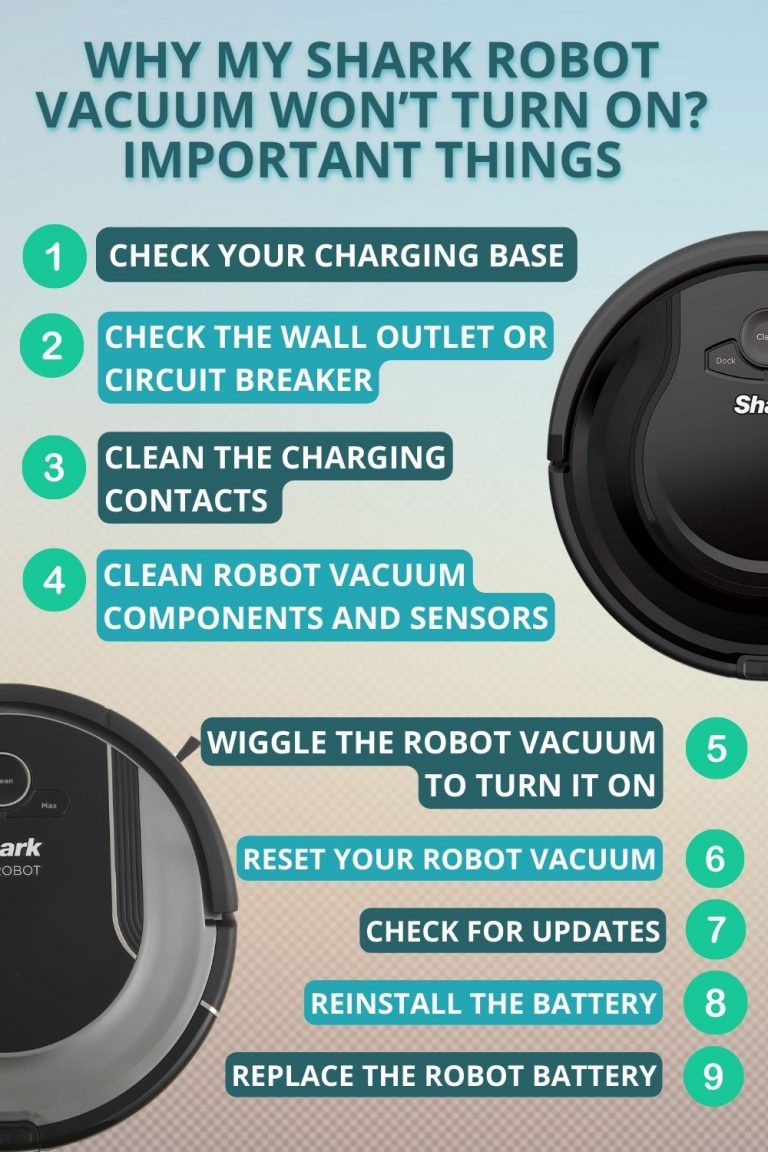 Why My Shark Robot Vacuum Won’t Turn On? 9 Easy Steps To Fix