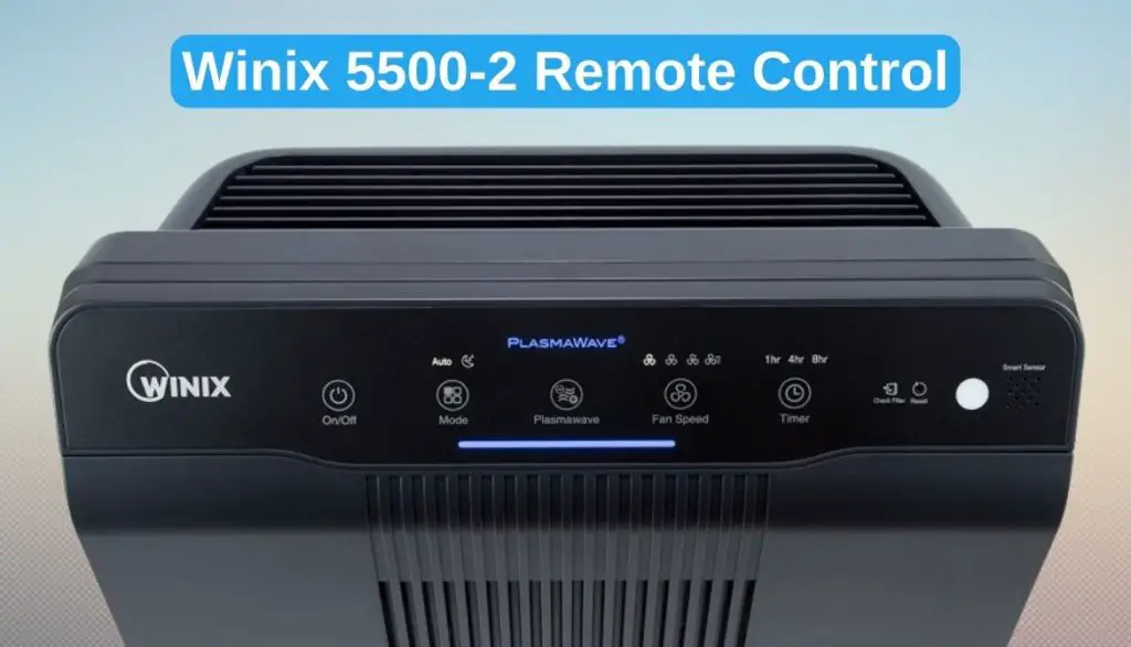 Winix 53002 vs 55002 Which Is The Best Air Purifier?