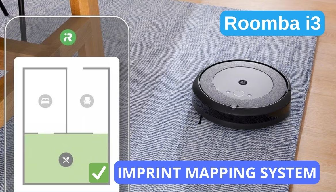 Roomba i3 imprint smart mapping Roomba i3 imprint smart mapping