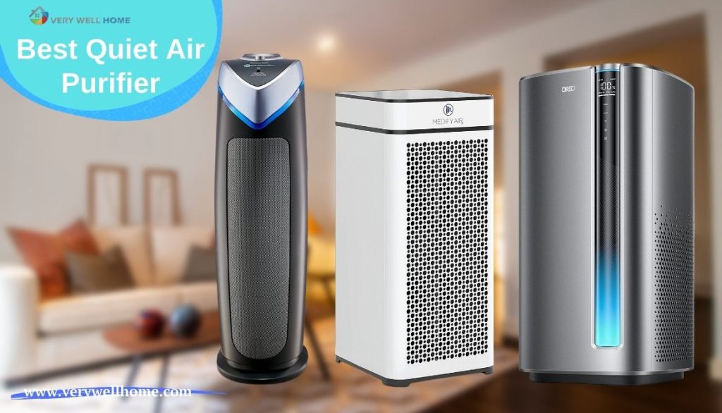 Best Quiet Air Purifier Top 10 HighestRanked Units