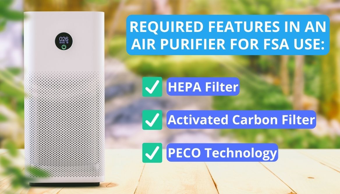 Are Air Purifiers FSAEligible 3 Required Features to Know