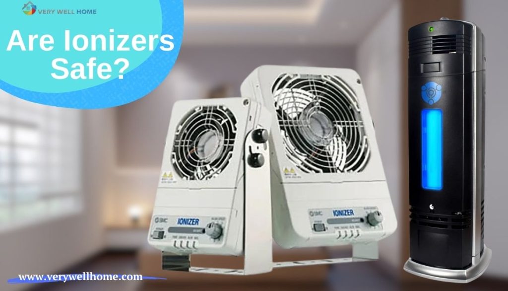 Are Ionizers Safe? 5 Important Precautions to Know
